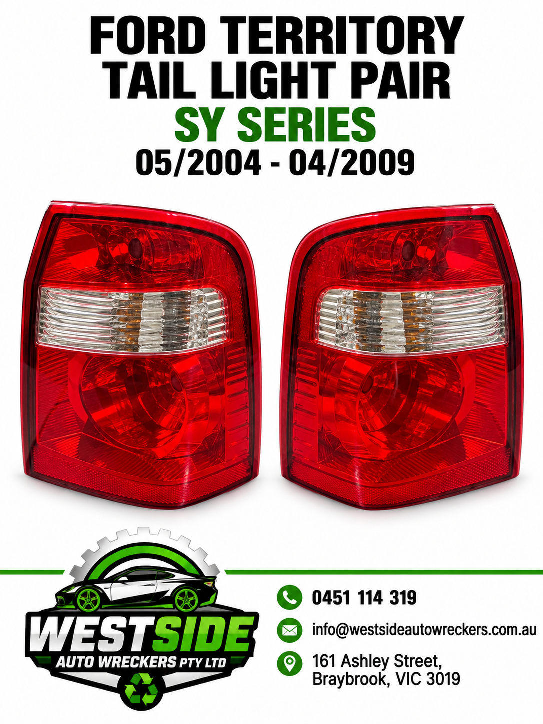 Ford Territory SY 2004–2009 Rear Tail Light Pair Pair (LH & RH)